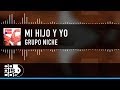 Mi Hijo Y Yo, Grupo Niche - Video Lyric