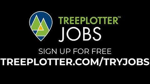 TreePlotter JOBS - Take a Photo