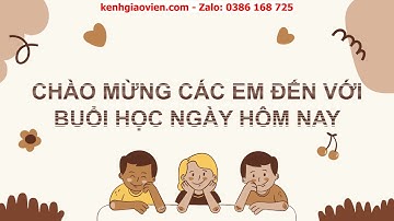 Giáo án powerpoint bài 12 tiết 4: Luyện tập Mở rộng vốn từ về... | GA Tiếng Việt 2 Kết nối tri thức