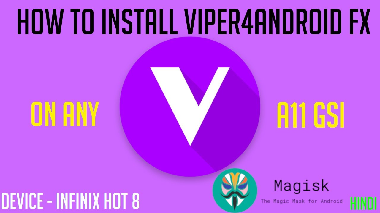 How to Install Viper4Android FX in any GSI - YouTube