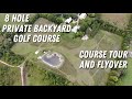 Private Backyard Golf Course Tour - St. Andrew's at the Knowlton's