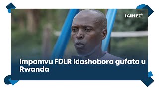 Col. Uwimana wabaye muri FDLR yavuye imuzi impamvu idashobora gufata u Rwanda