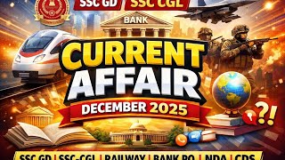 Current Affair & General Awarness II ALL Competitive Exam II Railway II BANK PO II SSC-CGL II CDS