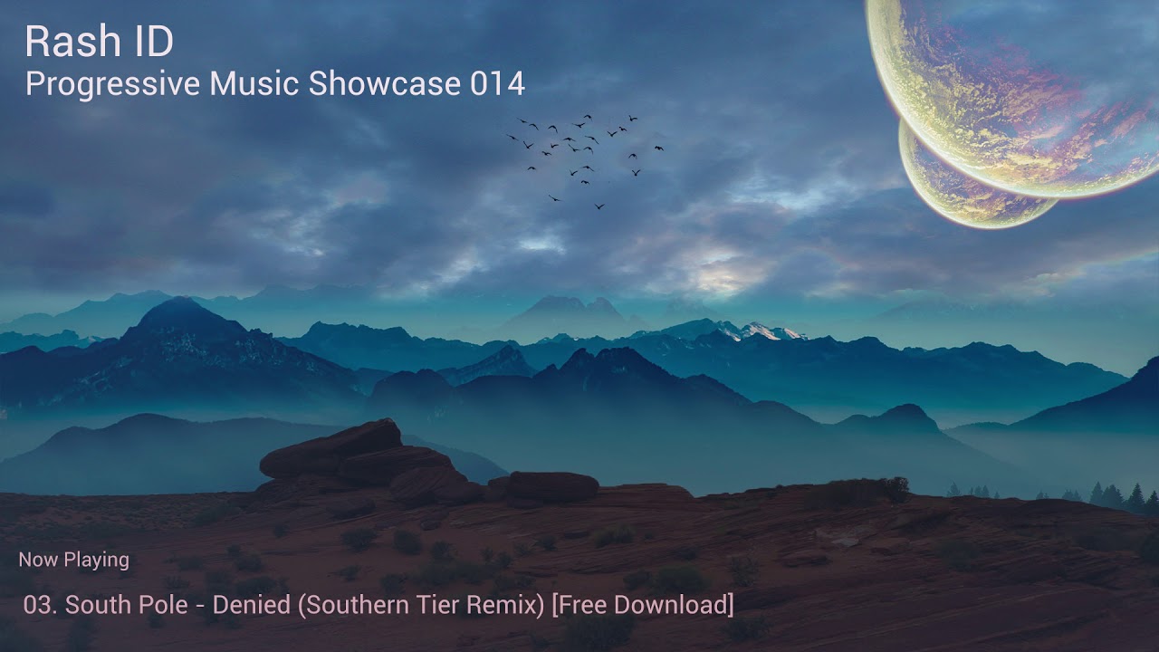 Sentient Rash Music Rash ID - Progressive Music Showcase 014 (Melodic Progressive House Mix ...