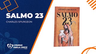 Kit Salmo 23, Charles Spurgeon + Praticas do Cristianismo