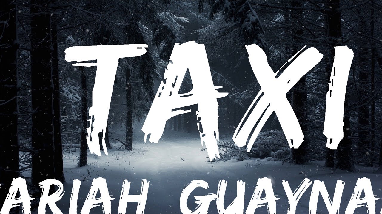 Mariah, Guaynaa - Taxi (Letras / Lyrics)  | 30mins Chill Music