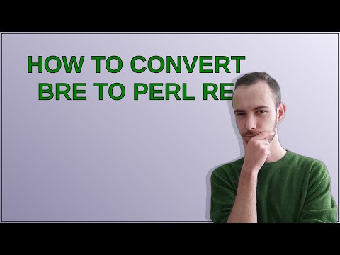 How to convert BRE to Perl re