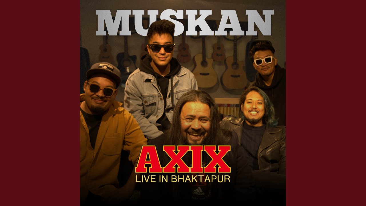 Muskan (Live In Bhaktapur) - YouTube