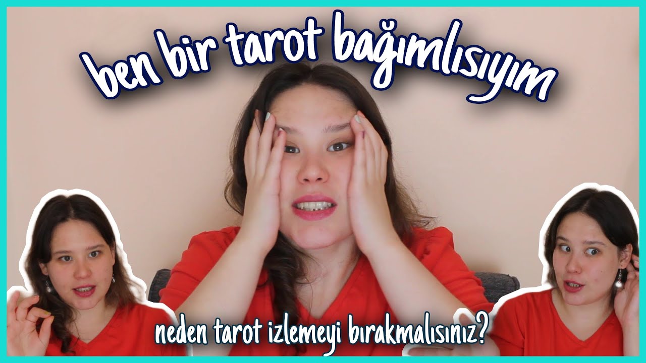 tarot bağımlılığım | tarot izlemeyi neden bıraktım ve neden siz de bırakmalısınız?