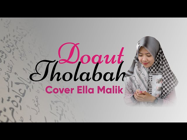 DOAUT THOLABAH 3 | SHOLATAN YA RABB (Versi Langitan) Cover Ella Malik class=