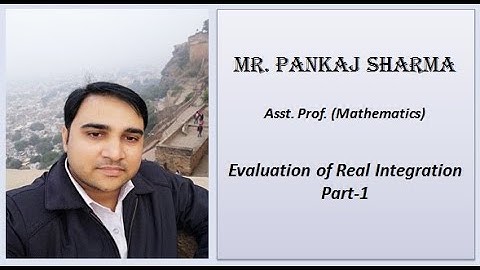 Lecture-9 (Part-1) I Complex Variable I Evaluation of Real Integration I Cauchy