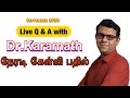 Live q a with drkaramath