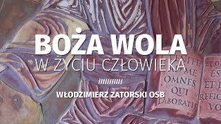 Boża wola w życiu człowieka