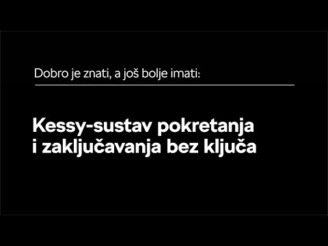 10. KESSY-SUSTAV POKRETANJA I ZAKLJUČAVANJA BEZ KLJUČA