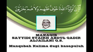 MANAQIB TUAN SYAIKH ABDUL QADIR ALJAILANI QS (BASA SUNDA) _MANQOBAH KALIMA DUGI KASAPULUH_