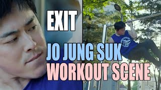 Jo Jung Suk • Workout Scene • Exit