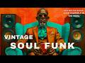 Vintage Soul Funk Playlist 2026 🔥 Smooth Rare Groove &amp; Classic Soul Vibes