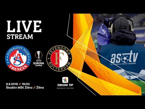 ASTV live: AS Trenčín - Feyenoord Rotterdam | 3. predkolo EL UEFA