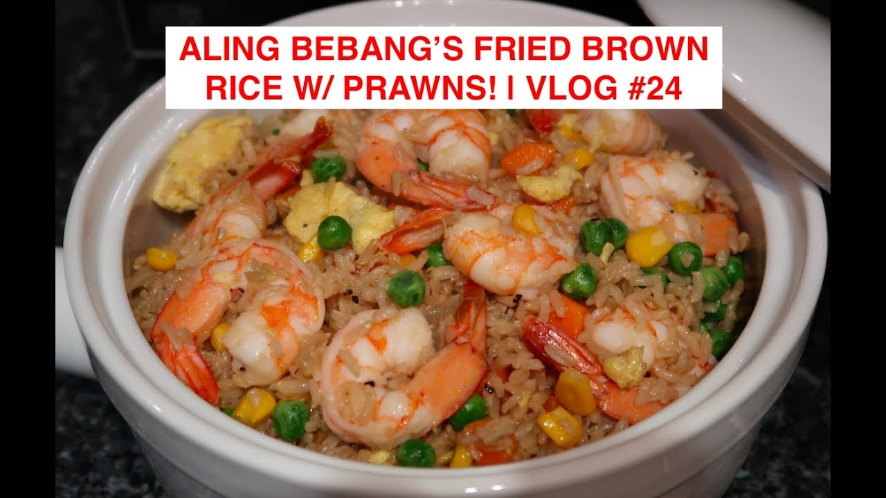 How to cook Fried rice with prawns VLOG # 24 - YouTube