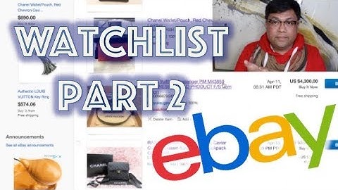 my EBAY watch list | Part 2 | docLUXURY