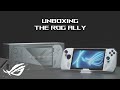 Rog ally  official unboxing  rog