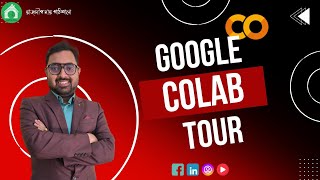 Google Colab Tour | By Rajdeep Da | In Bengali