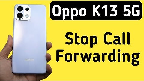 Oppo K13 5g Mein Call Forwarding Kaise Bandh Kare || How To Stop Call Forwarding in Oppo k13 5G