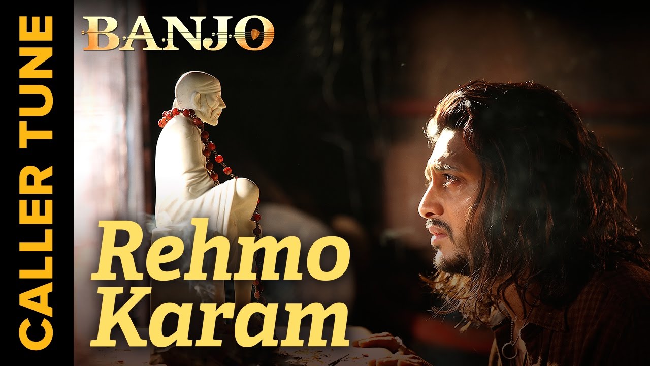 Set Rehmo Karam as Your Caller Tune  Banjo