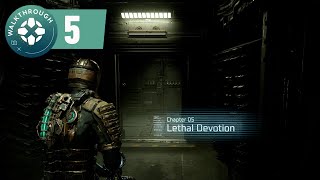 Dead Space Remake Gameplay Walkthrough - Lethal Devotion (Chapter 5)