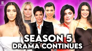 The Kardashians Exposed: Drama Continues in Season 5!