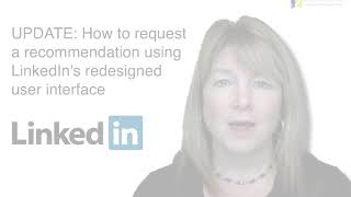 LINKEDIN RECOMMENDATIONS:  Why You Need and How to Get