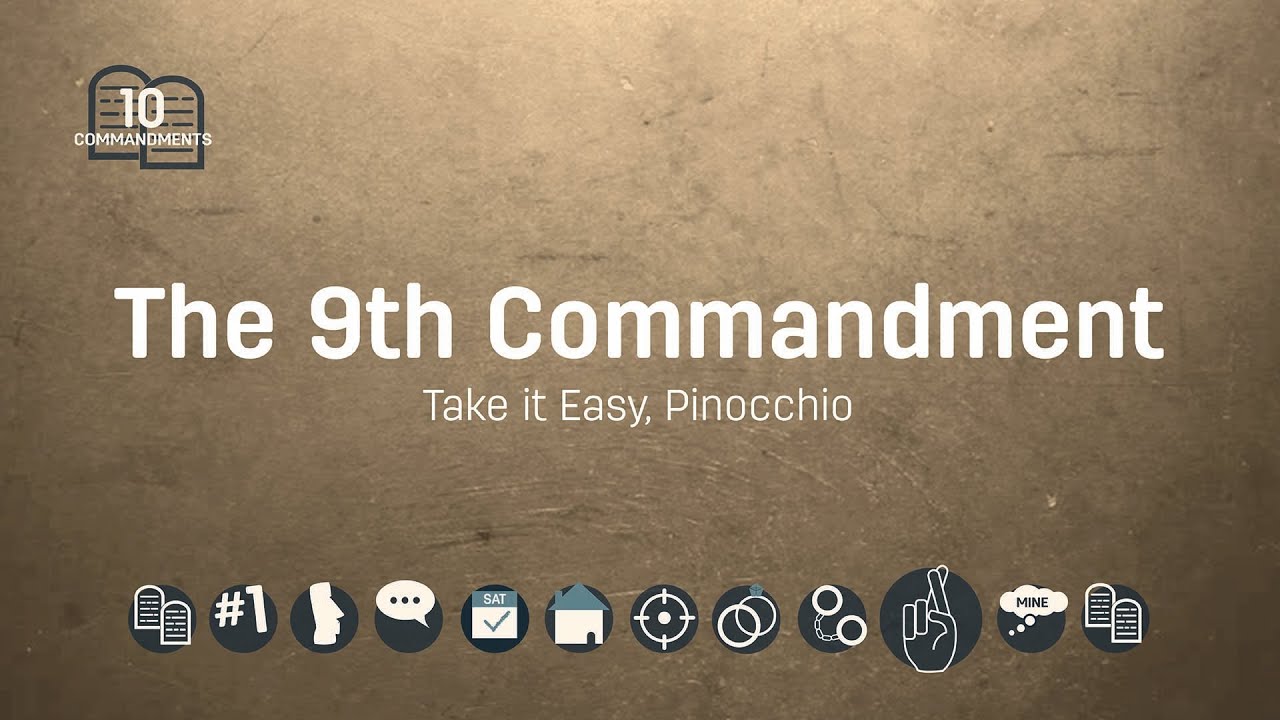 What Is The Ninth Commandment In The Bible?