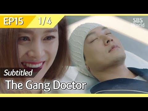 [CC/FULL] The Gang Doctor(Yong-pal) EP15 (1/4) | 용팔이