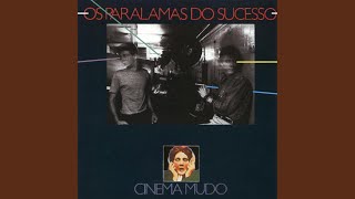 Video thumbnail of "Os Paralamas do Sucesso - Cinema Mudo"