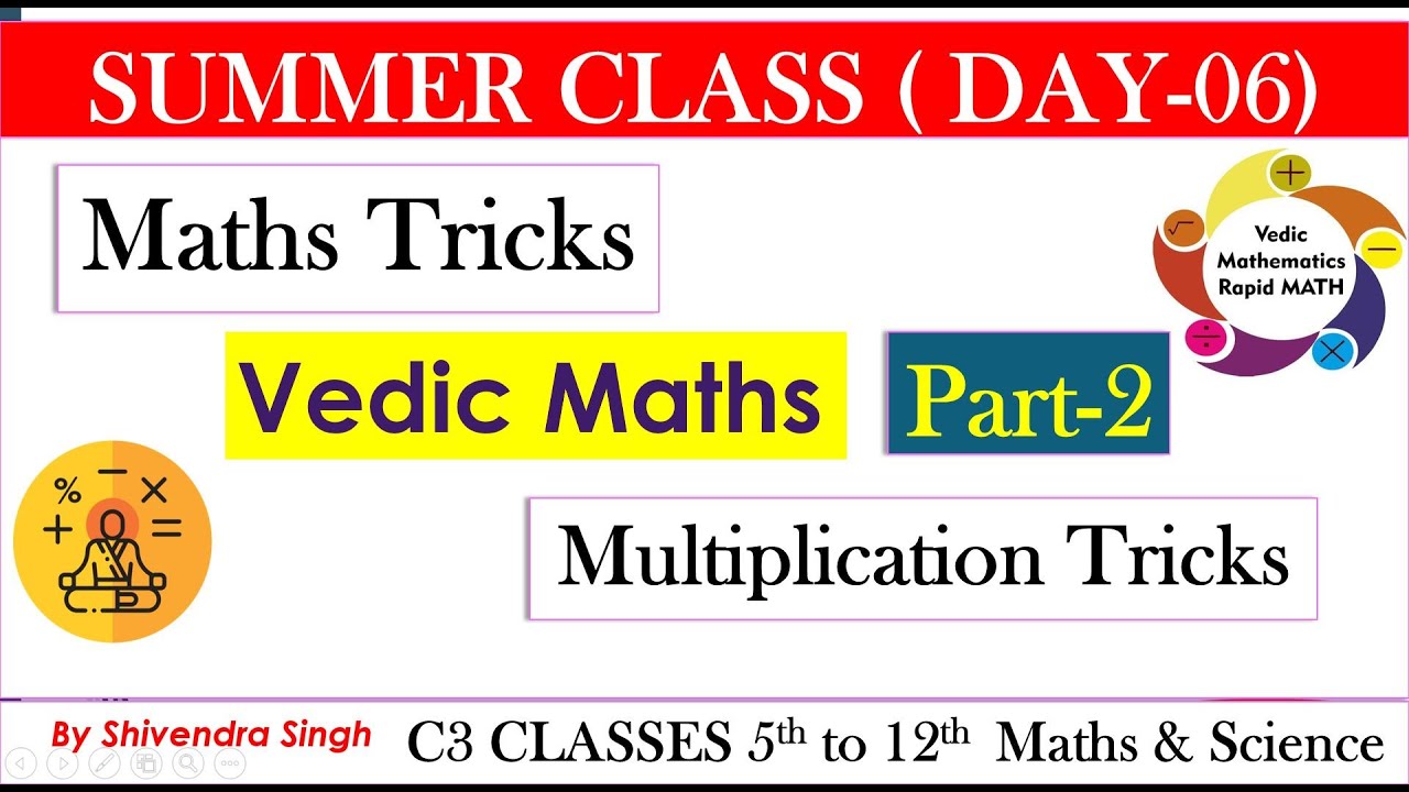 maths-tricks-vedic-maths-part-2-multiplication-tricks-summer