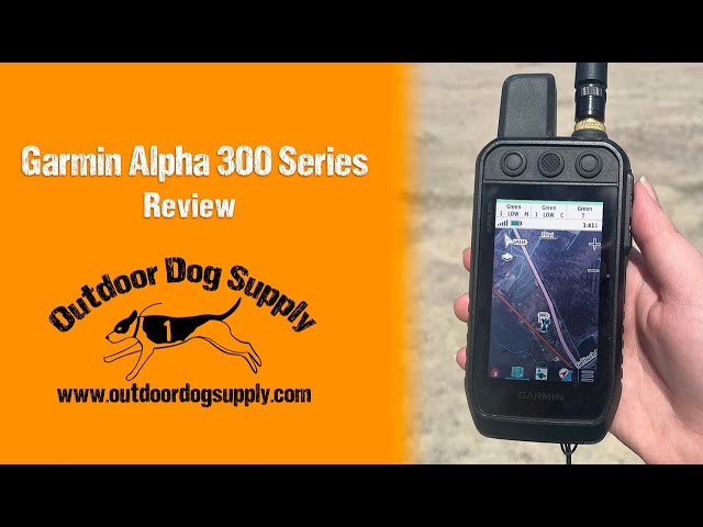 Reviewing the Garmin Alpha 300