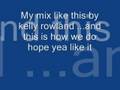 kelly rowland - like this the best mix