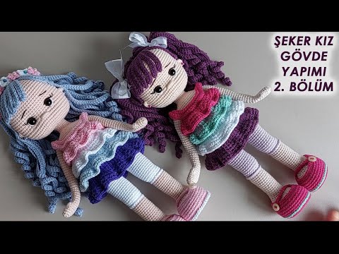 Şeker Kız Gövde Yapımı 2. BÖLÜM(amigurumi doll tutorial)English subtitle