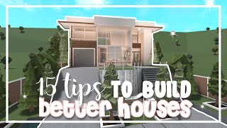 15 Building Tips To Build BETTER Houses in Bloxburg (Roblox)