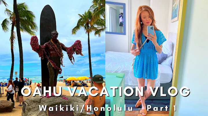 OAHU | Waikiki Honolulu Vacation Vlog Part 1
