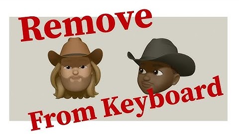 How to Remove Memoji/Emoji from Keyboard on iOS 15 (2022)