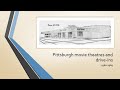 Pittsburgh movie theatre and drivein history 19601969