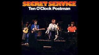 Secret Service - Ten O'Clock Postman - 1979 - HQ - HD - Audio