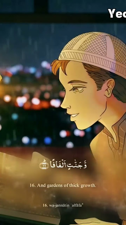 Quran Tilawat | Surah An-Naba | Ayat.11-20 | #quran #youtube #vairal #tranding #grow #share #shorts