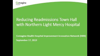 Reducing Readmissions Town Hall, with Northern Light Mercy Hospital