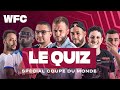 ⚽ Coupe du Monde : le Quiz du WFC ! (Football)