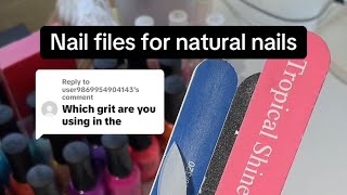 HOW TO PICK A NAIL FILE | Stop using the wrong grit on your nails