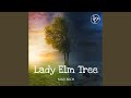 Lady elm tree