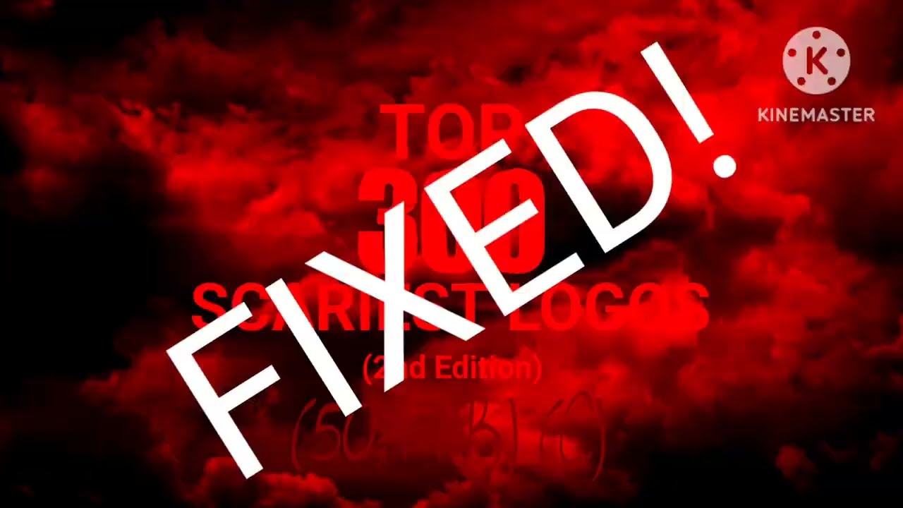 Top 300 Scariest Logos (2nd Edition) (Part 16; 50-11) (Part C) (FIXED)