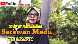 Secawan Madu lagu terdahsyat Rita Sugiarto cover By Macan Bunga tanggal 10 Agustus 2020